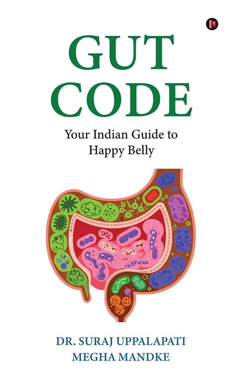 Gut Code book cover: Your Indian Guide to Happy Belly.